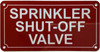 sprinkler shut-off valve sign/sprinkler shut off valve SAFETY SIGN sprinkler shut-off valve sign/sprinkler shut off valve SAFETY SIGN
