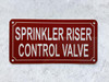 sprinkler riser control valve BUILDING SIGN sprinkler riser control valve BUILDING SIGN