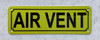Air vent yellow SignGas air vent BUILDING SIGN Air vent yellow SignGas air vent BUILDING SIGN