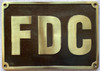 FIRE DEPARTMENT CONNECTION SignFDC SIGNAGE