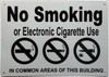 NO SMOKING OR ELECTRONIC CIGARETTE USE IN COMMON AREAS OF THIS BUILDING SIGN NYC NO SMOKING SIGN NO SMOKING OR ELECTRONIC CIGARETTE USE IN COMMON AREAS OF THIS BUILDING SIGN NYC NO SMOKING SIGN