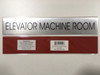 ELEVATOR MACHINE ROOM  Delicato line  Sign ELEVATOR MACHINE ROOM  Delicato line  Sign