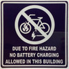 No battery charging allowed in this building SIGNAGE No battery charging allowed in this building SIGNAGE