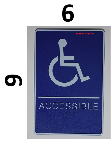 ACCESSIBLE Sign- BLUE- BRAILLE