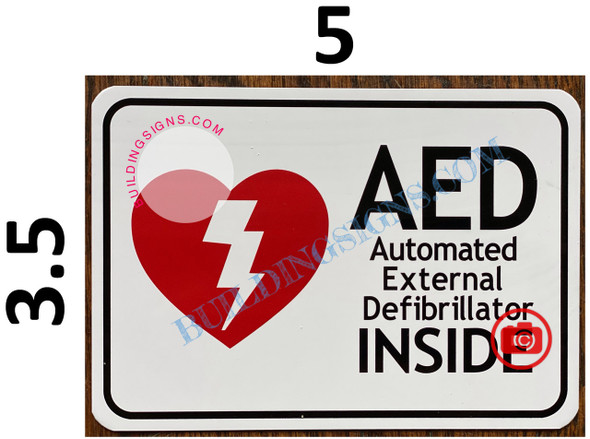 AED AUTOMATED EXTERNAL DEFIBRILLATOR INSIDE SIGN- WHITE