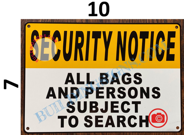 ALL BAGS AND PERSONS SUBJECT TO SEARCH SIGNAGE