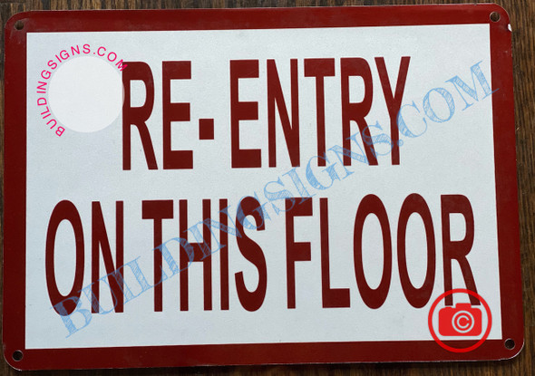 RE-ENTRY ON THIS FLOOR SIGNAGE