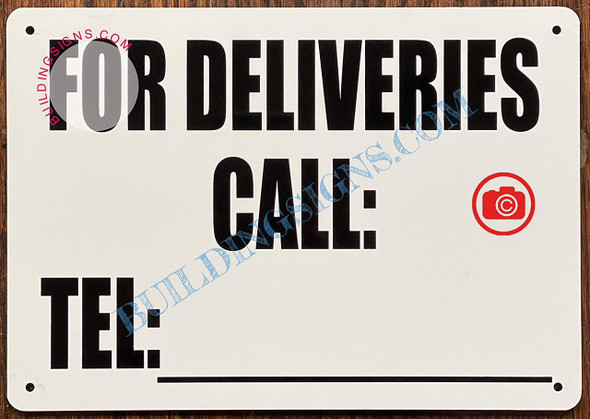 For DELIVERIES Call_ SIGNAGE For DELIVERIES Call_ SIGNAGE