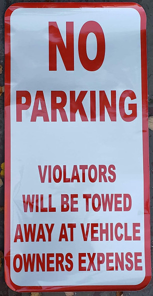 No Parking Any Time Violators Will Be Towed Away at Vehicle Owner's Expense Extra Large Sticker No Parking Any Time Violators Will Be Towed Away at Vehicle Owner's Expense Extra Large Sticker