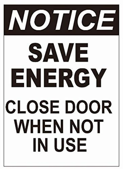Notice: Save ENERGEY Close Door When NOT in USE Decal Sticker SignDouble Sided for Window Door Notice: Save ENERGEY Close Door When NOT in USE Decal Sticker SignDouble Sided for Window Door