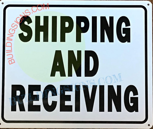 Shipping and Receiving Sign Shipping and Receiving Sign Shipping and Receiving Sign Shipping and Receiving Sign