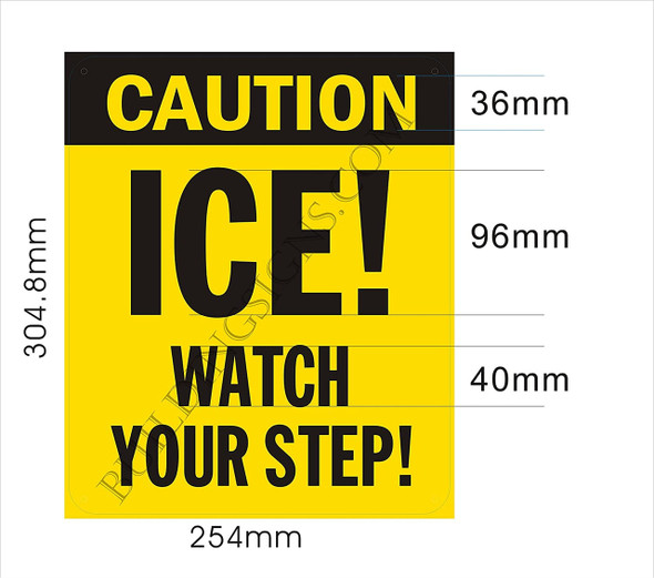 Caution: ICE Watch Your Step Sign Caution: ICE Watch Your Step Sign