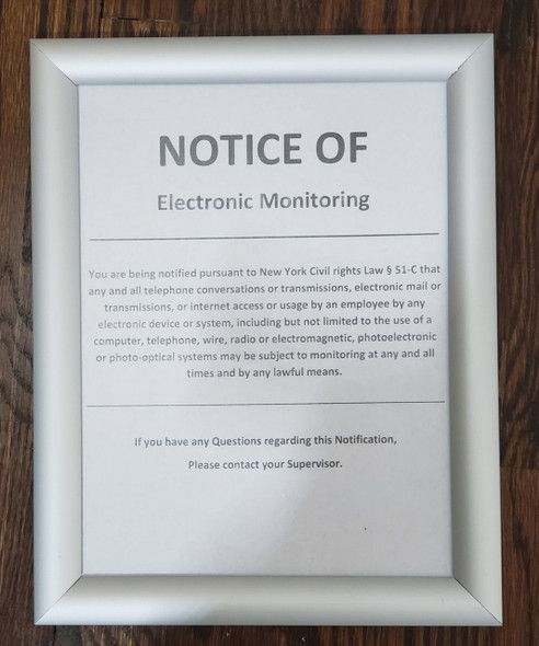 Notice of Electronic Monitoring sign- frame Notice of Electronic Monitoring sign- frame