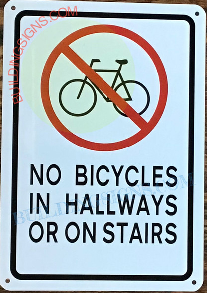 NO BICYCLES SIGNAGE NO BICYCLES SIGNAGE