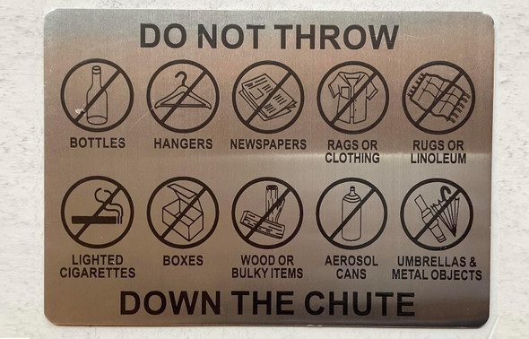 NYC DO NOT THROW DOWN THE CHUTE SIGN