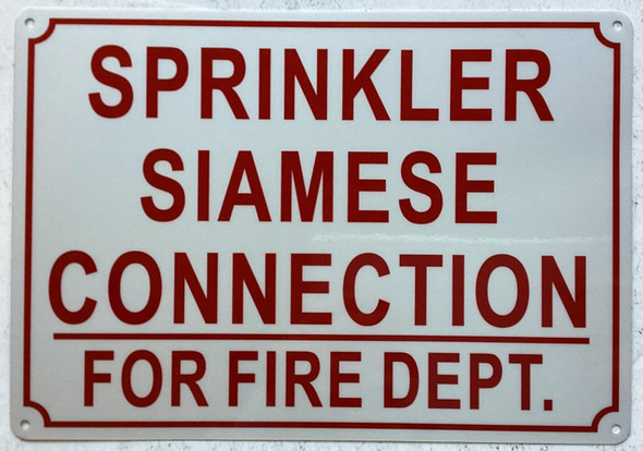 SPRINKLER SIAMESE CONNECTION FOR FIRE DEPT SIGN