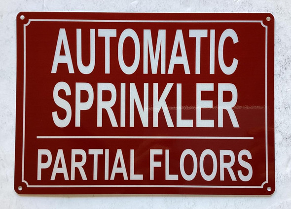 NYC AUTOMATIC SPRINKLER PARTIAL ALL FLOORS SIGN SIGN
