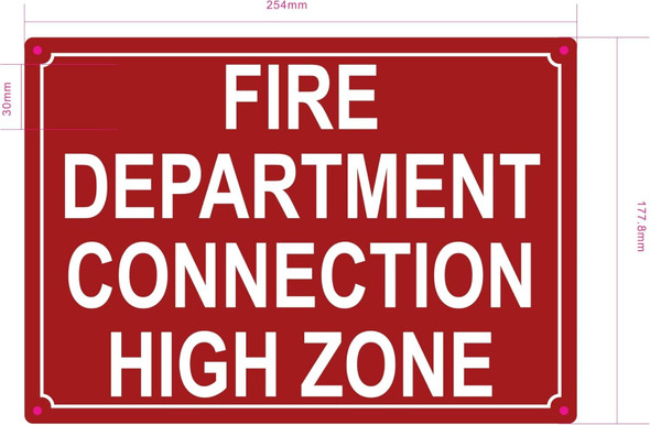 NYC FIRE DEPARTMENT CONNECTION HIGH ZONE SIGN