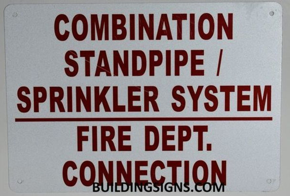 Combination Standpipe Sprinkler System FIRE Department Connection   Sign Combination Standpipe Sprinkler System FIRE Department Connection   Sign