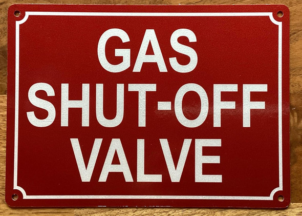 GAS SHUT OFF VALVE SIGN