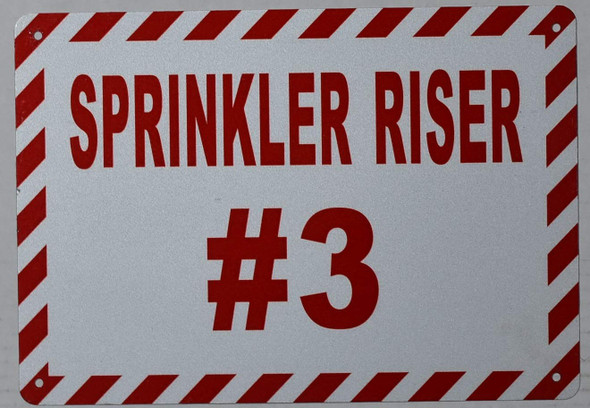 Sprinkler Riser #3  Sign Sprinkler Riser #3  Sign