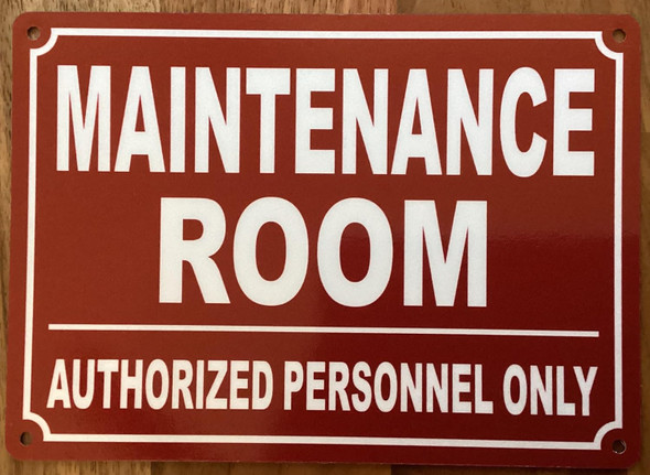 MAINTENANCE ROOM SIGN