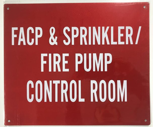 FACP & Sprinkler FIRE Pump Control Room   Sign FACP & Sprinkler FIRE Pump Control Room   Sign