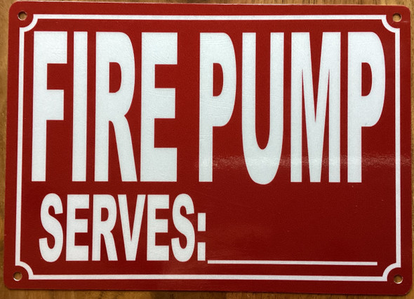 fire-pump-serves-sign-5x7-red-aluminum-sign.jpg