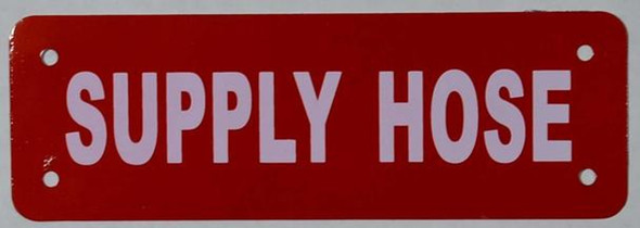 Supply Hose   Sign