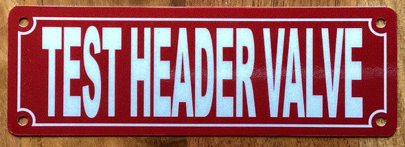 test-header-valve-2x6-red-aluminum-sign.jpg