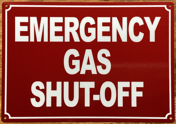 emergency-gas-shut-off-sign-5-x-7-inches-red-aluminum-sign.jpg