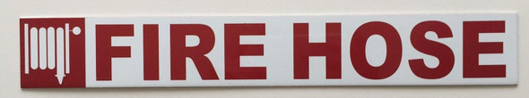 Fire Hose Sign