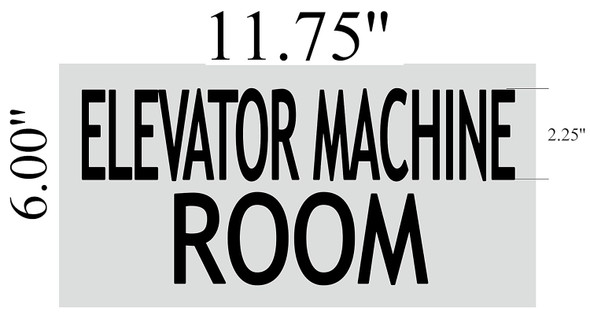 ELEVATOR MACHINE ROOM SIGN ELEVATOR MACHINE ROOM SIGN