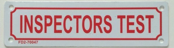 Inspectors Test   Fire Department Sign Inspectors Test   Fire Department Sign