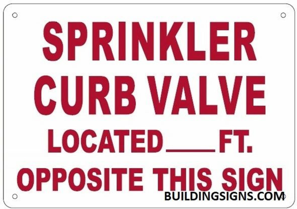 Sprinkler Curb Valve Located_ft Opposite This , Engineer Grade Reflective Aluminum   Sign Sprinkler Curb Valve Located_ft Opposite This , Engineer Grade Reflective Aluminum   Sign