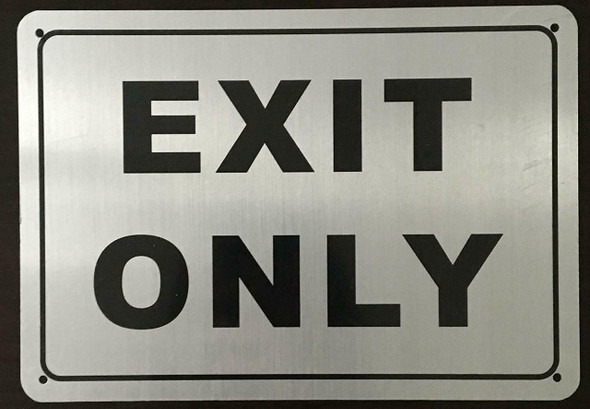 EXIT ONLY Sign EXIT ONLY Sign