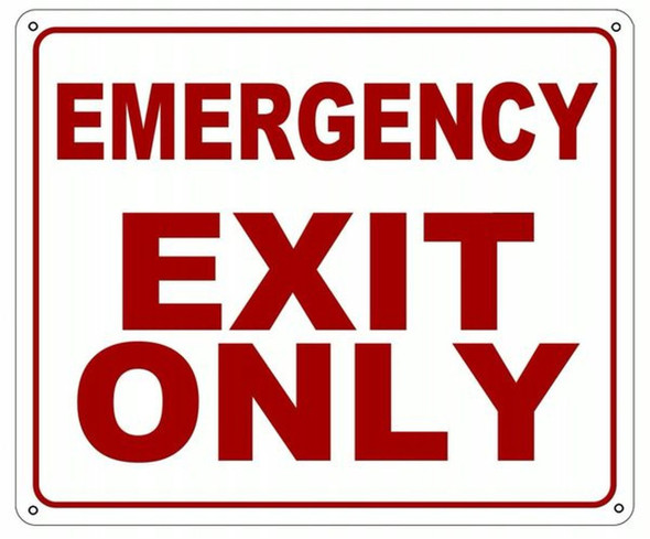 EMERGENCY EXIT ONLY SIGN EMERGENCY EXIT ONLY SIGN