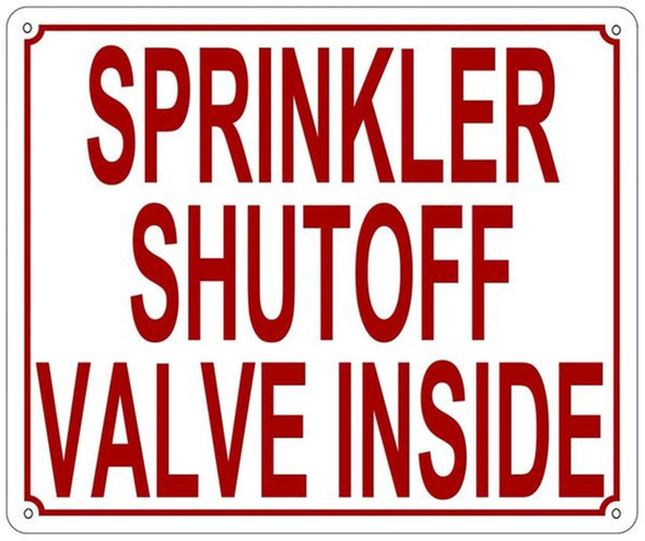 Sprinkler Shutoff Valve Inside Sign