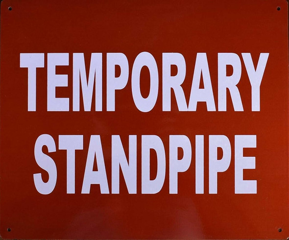 Temporary Standpipe Sign Temporary Standpipe Sign