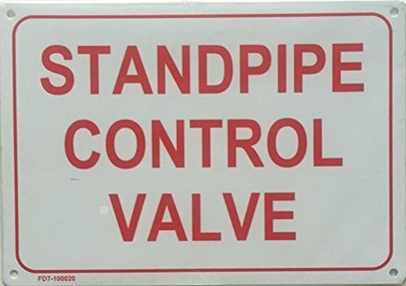 STANDPIPE CONTROL VALVE SIGN - STANDPIPE CONTROL VALVE SIGN -