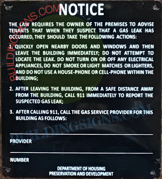 SIGN GAS LEAK NOTICE SIGN GAS LEAK NOTICE