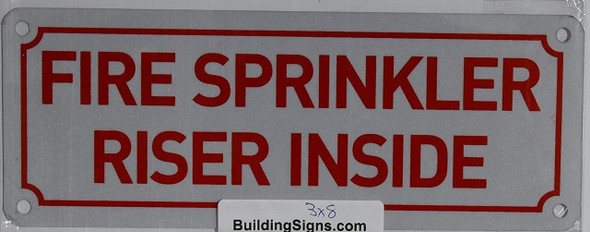 FIRE Sprinkler Riser Inside Sign FIRE Sprinkler Riser Inside Sign