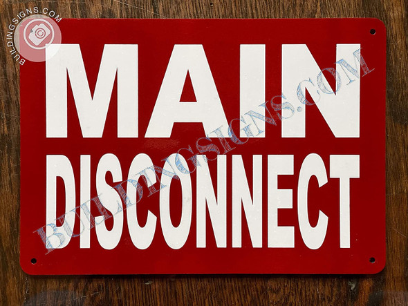 Main Disconnect  Sign Main Disconnect  Sign