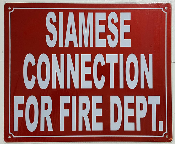 Siamese Connection for FIRE Department   Sign Siamese Connection for FIRE Department   Sign