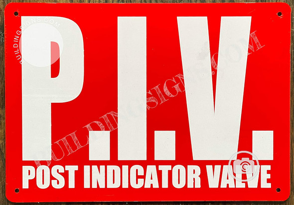 Post Indicator Valve Sign Post Indicator Valve Sign