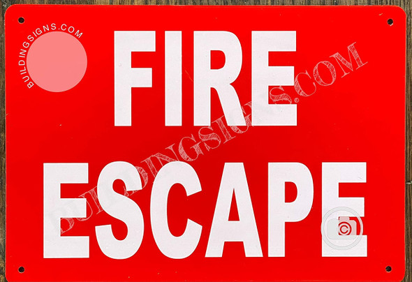 FIRE Escape Sign FIRE Escape Sign