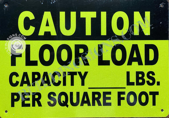 Caution Floor Load Capacity Sign Caution Floor Load Capacity Sign