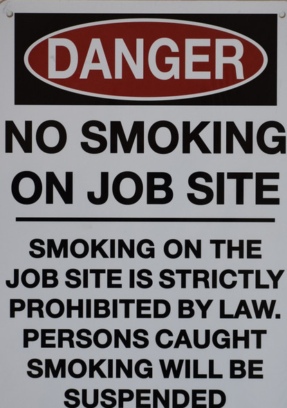 DANGER: NO SMOKING ON JOB SITE SIGN