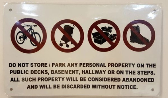 No Storage in Hallway Sign No Storage in Hallway Sign