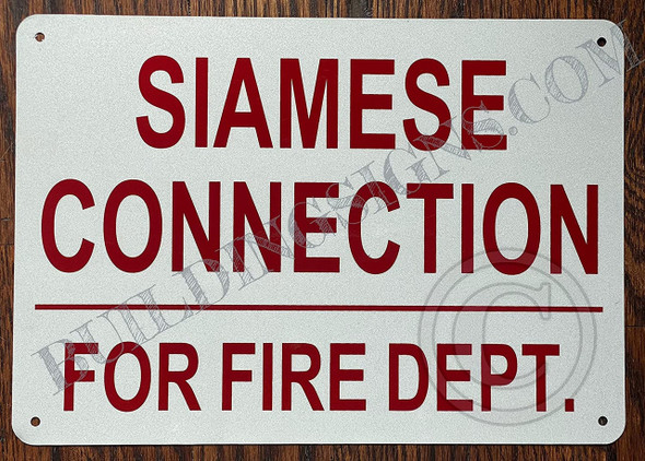 Siamese Connection for fire Department Sign Siamese Connection for fire Department Sign